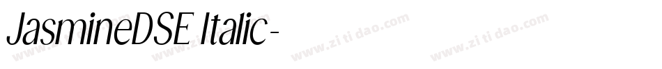 JasmineDSE Italic字体转换